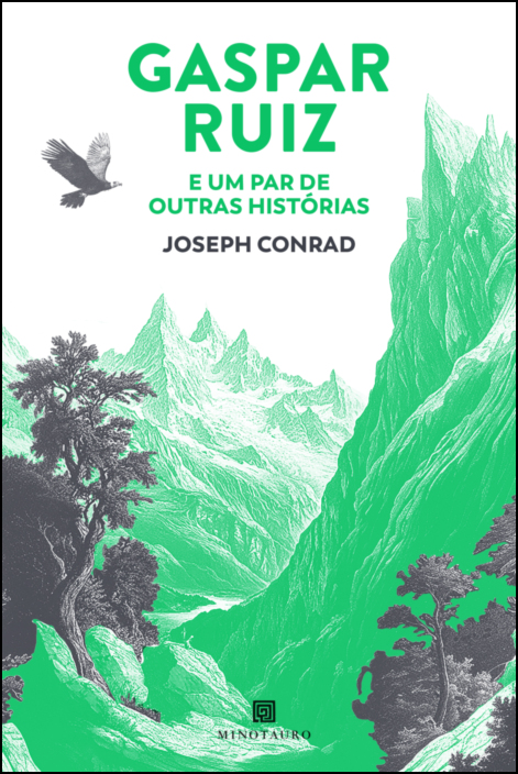 Gaspar Ruiz e Um Par de Outras Histórias
