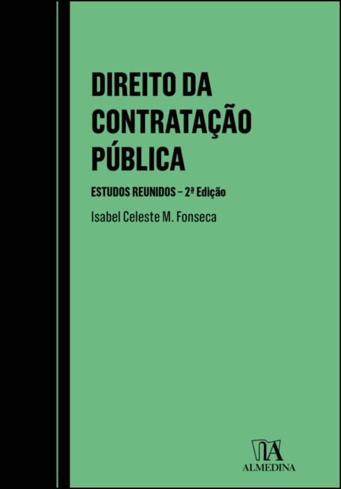 Direito da Contratação Pública - Estudos Reunidos