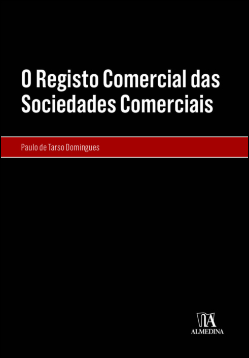 O Registo Comercial das Sociedades Comerciais