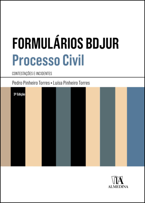 Formulários BDJUR - Processo Civil - Contestações e Incidentes