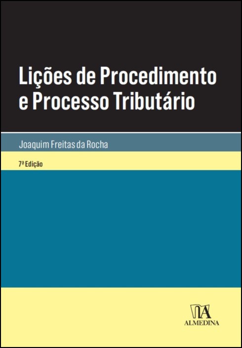 Lições de Procedimento e Processo Tributário