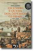 Ascensão e Queda dos Impérios Globais. 1400-2000