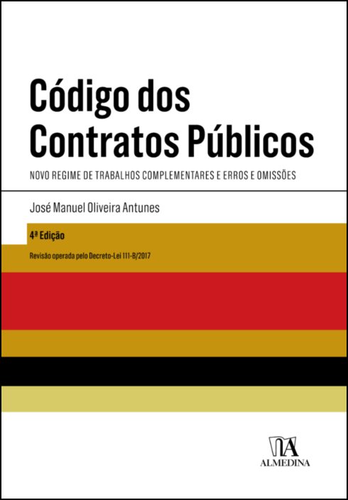 Código dos Contratos Públicos - Novo Regime de Trabalhos Complementares e Erros e Omissões