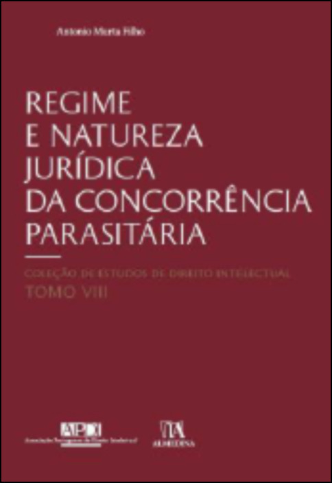 Regime e Natureza Jurídica da Concorrência Parasitária
