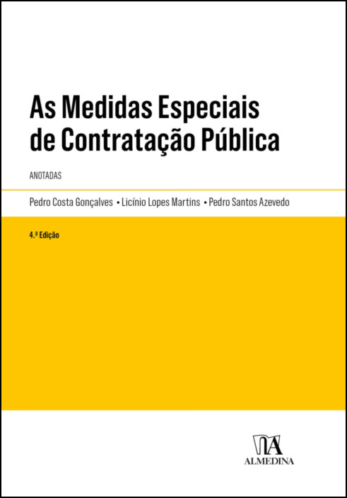 As Medidas Especiais de Contratação Pública - Anotadas