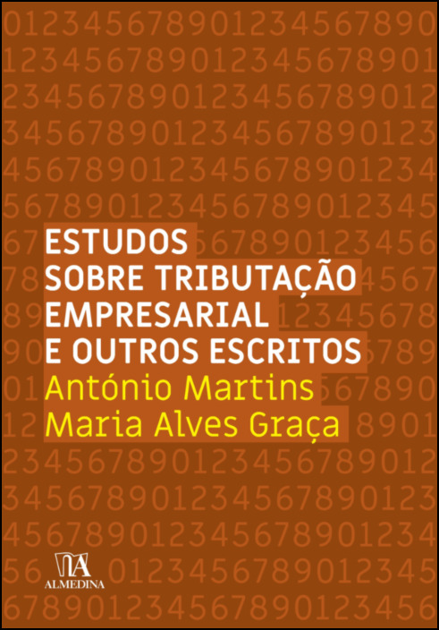 Estudos sobre Tributação Empresarial e Outros Escritos