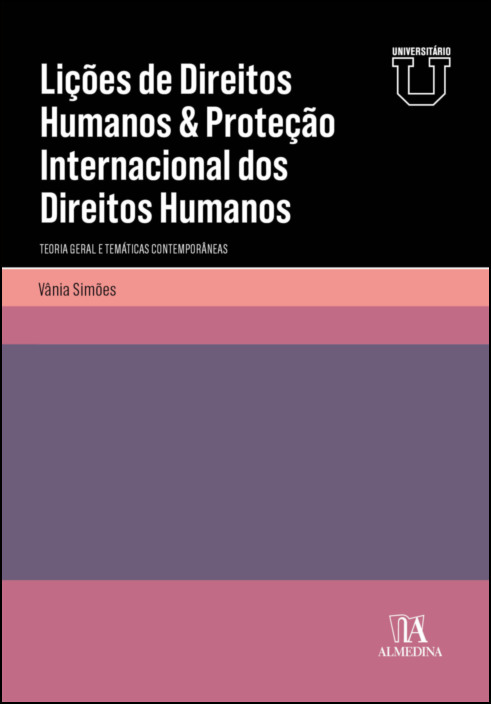 Lições de Direitos Humanos & Proteção internacional dos Direitos Humanos