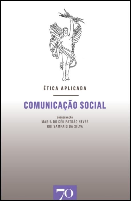 Ética Aplicada: Comunicação Social
