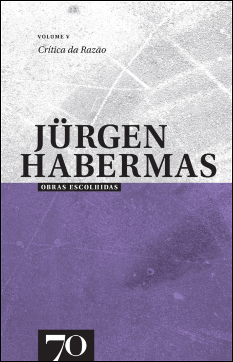 Obras Escolhidas de Jürgen Habermas Vol. V 