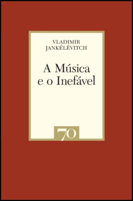 A Música e o Inefável