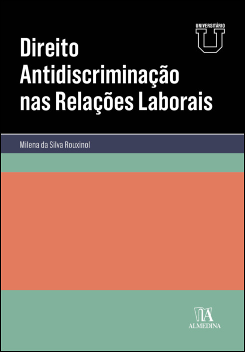 Direito Antidiscriminação nas Relações Laborais