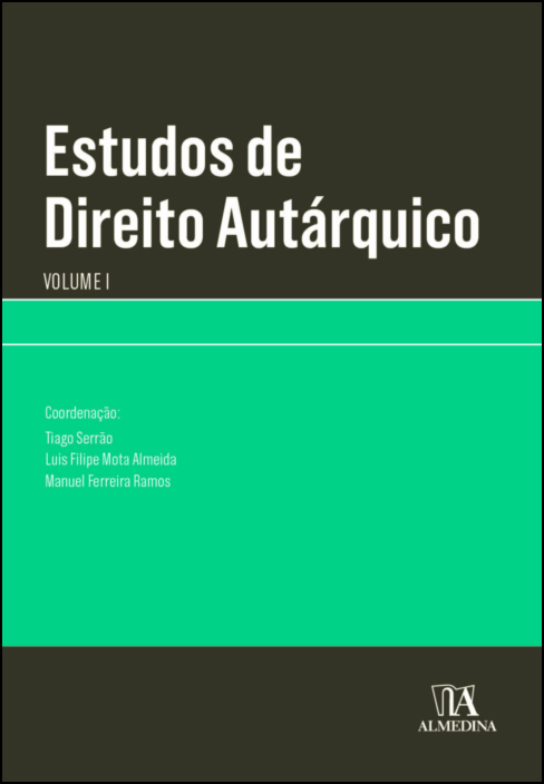 Estudos de Direito Autárquico  - Vol. I 