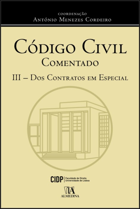 Código Civil Comentado III - Dos Contratos em Especial