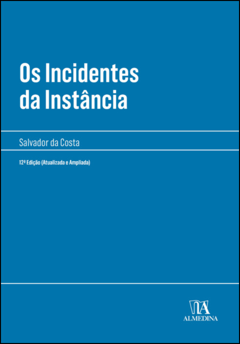 Os Incidentes da Instância