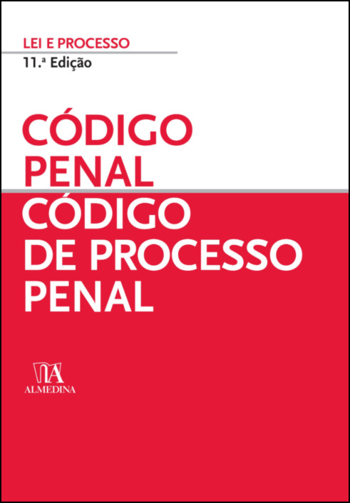 Código Penal - Código de Processo Penal