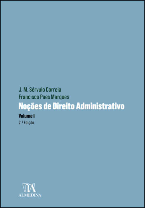 Noções de Direito Administrativo - Volume I