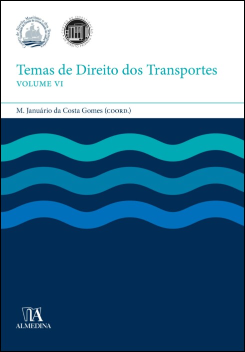 Temas de Direito dos Transportes VI