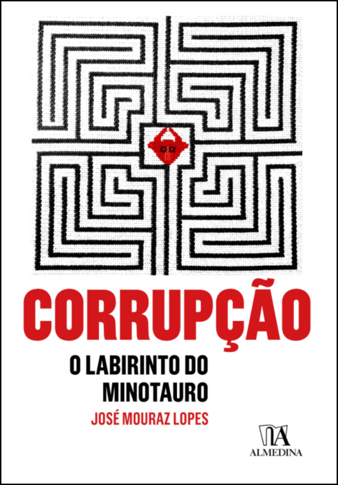 Corrupção -O labirinto do Minotauro 