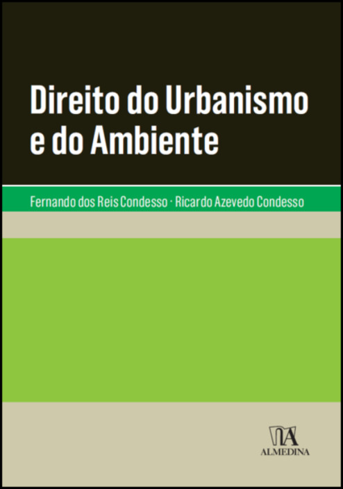 Direito do Urbanismo e do Ambiente