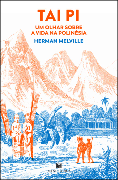 Tai Pi - Um Olhar sobre a Vida na Polinésia