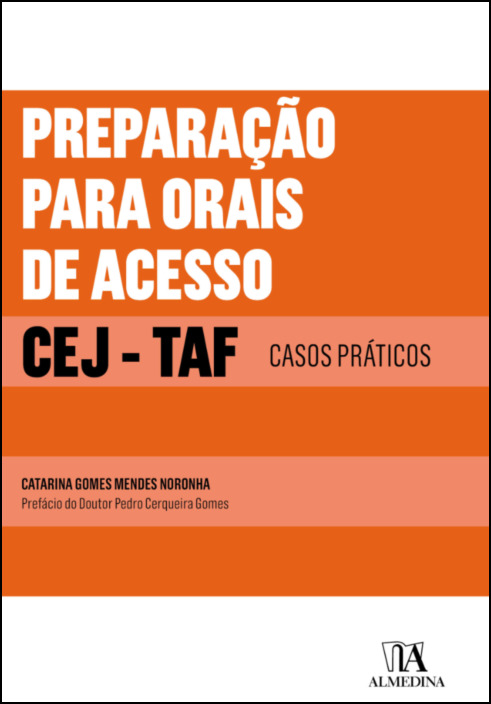 Preparação para orais de acesso ao CEJ - TAF - Casos Práticos 
