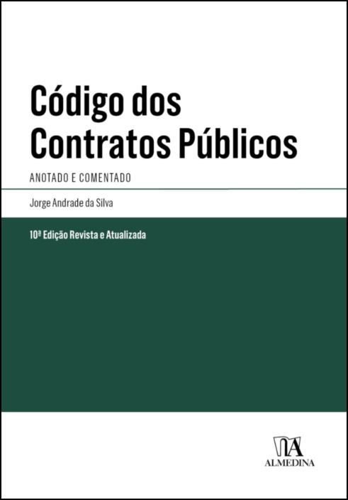 Código dos Contratos Públicos - Anotado e Comentado