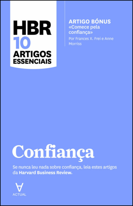 HBR 10 Artigos Essenciais - Confiança