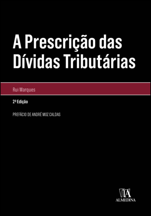 A Prescrição das Dívidas Tributárias