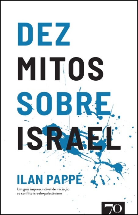 Dez Mitos Sobre Israel