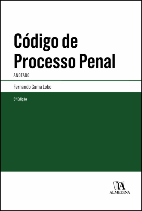 Código de Processo Penal -  Anotado