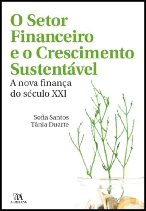 O Setor Financeiro e o Crescimento Sustentável