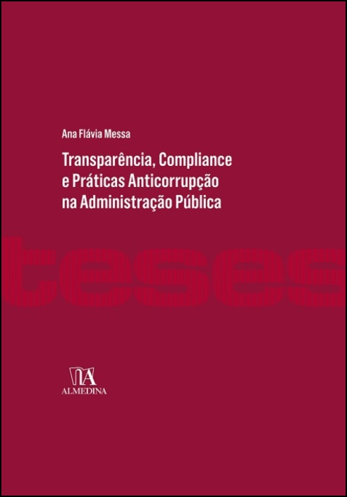 Transparência, Compliance e Práticas Anticorrupção na Administração Pública