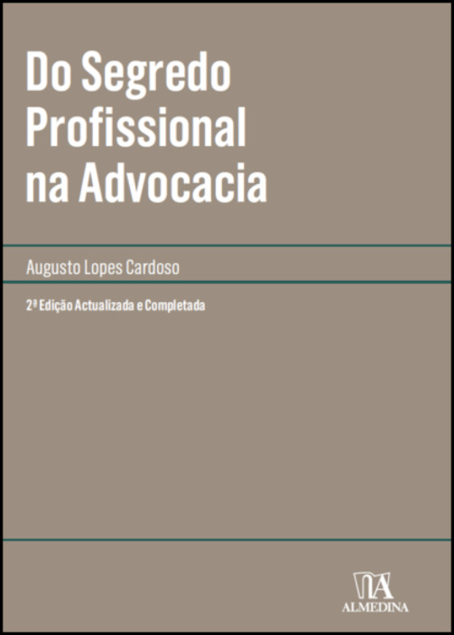 Do Segredo Profissional na Advocacia