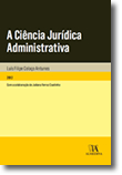 A Ciência Jurídica Administrativa