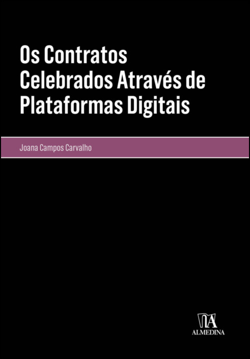 Os Contratos Celebrados Através de Plataformas Digitais